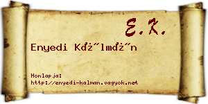 Enyedi Kálmán névjegykártya